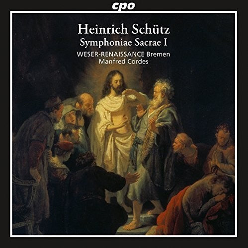 Schuetz/ Weser-Renaissance Bremen/ Cordes - Symphoniae Sacrae I