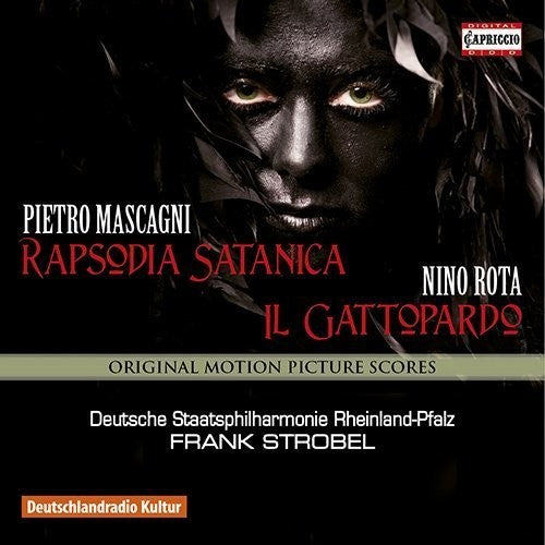 Mascagni/ German State Philharmonic Rheinland - Rapsodia Satanica - Il Gattopardo (Score) (Original Soundtrack)