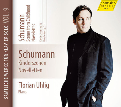 Schumann/ Florian Uhlig - Scenes from Childhood - Novelettes 9