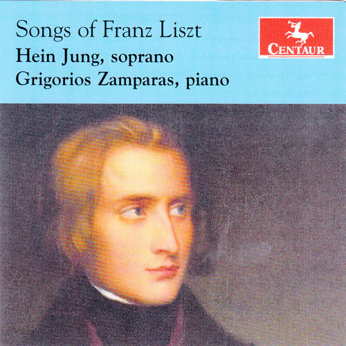 Liszt/ Jung/ Zamparas - Songs of Franz Liszt