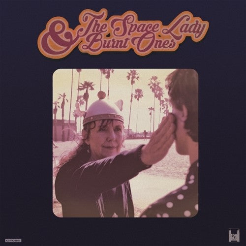 Space Lady/ Burnt Ones - Split