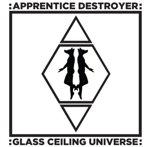 Apprentice Destroyer - Glass Ceiling Universe