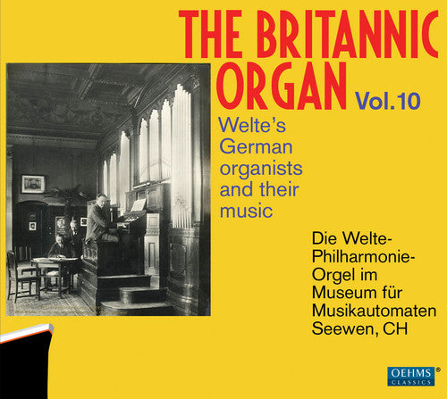 Handel/ Dunkelberg/ Landmann/ Diebold/ Grosse - Britannic Organ 10