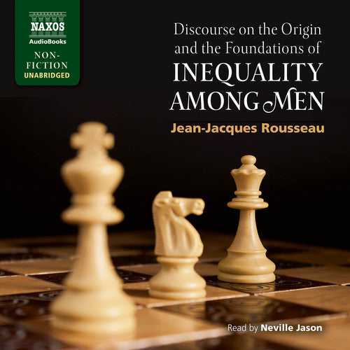 Rousseau/ Neville Jason - Discourse on the Origin & the Foundations of