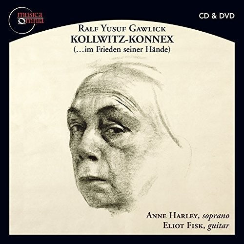 Gawlick/ Fisk/ Harley - Kollwitz-Konnex (...Im Frieden Seiner Haende)