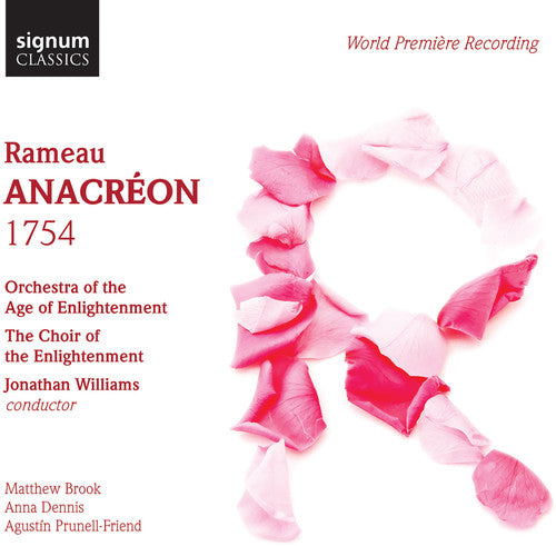 Rameau/ Orchestra of the Age of Enlightenment - Anacreon 1754