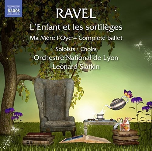 Leonard Slatkin - L'enfant Et Les Sortileges