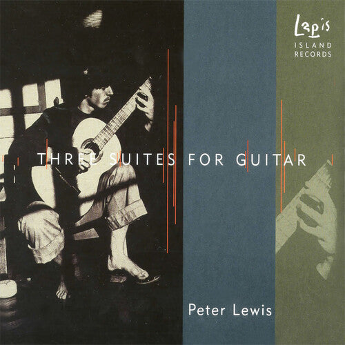 Peter Lewis Scott - Three Suites for Guitar