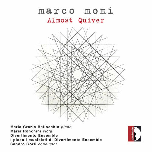 Momi/ Maria Bellocchio Grazia - Almost Quiver