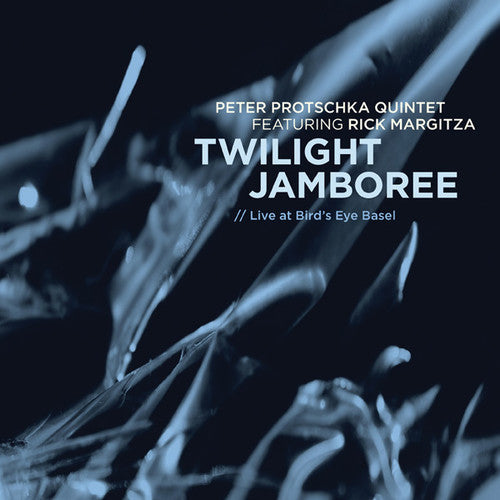 Peter Quintet Protschka - Twilight Jamboree: Live at Bird's Eye Basel