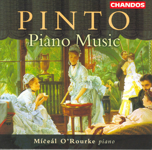 Pinto/ O'Rourke - Piano Music / 2 Grand Sonatas Op 3
