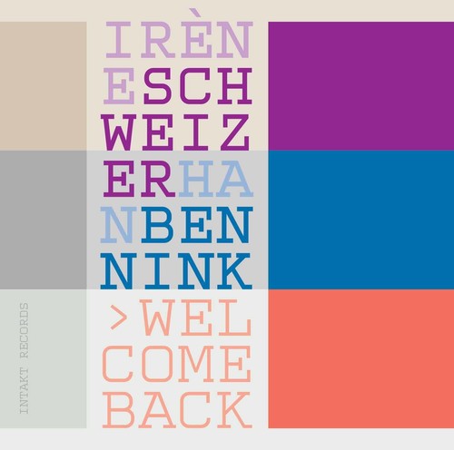 Schweizer/ Bennink - Welcome Back
