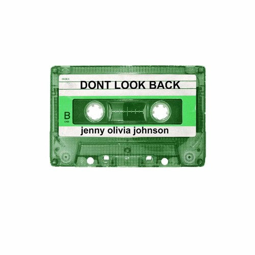 Johnson/ Schubert/ McVeigh/ Crider/ Schmitz - Don't Look Back