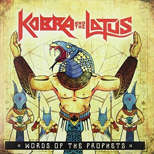 Kobra & the Lotus - Words Of The Prophets