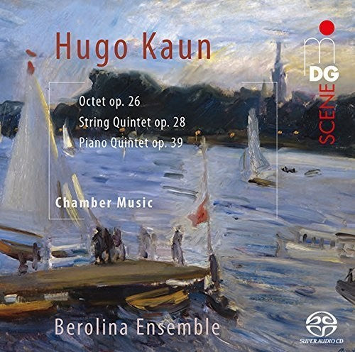 Kaun/ Berolina Ensemble - Chamber Music