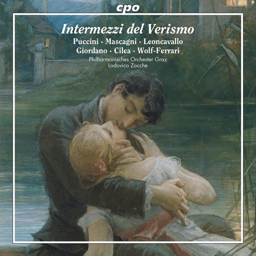 Cilea/ Graz Philharmonic Orchestra/ Zocche - Intermezzi Del Verismo
