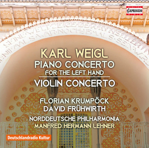 Weigl/ Krumpock/ North German Philharmonic - Piano Concerto - Violin Concerto