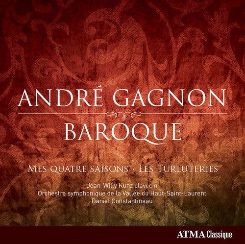 Gagnon/ Kunz/ Orchestre Symphonique De La Valle - Baroque