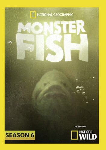 Monster Fish: Season 6