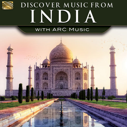 Various Artists - Discover Music from India with Arc Music