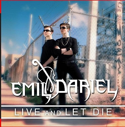 Emil & Dariel - Live and Let Die