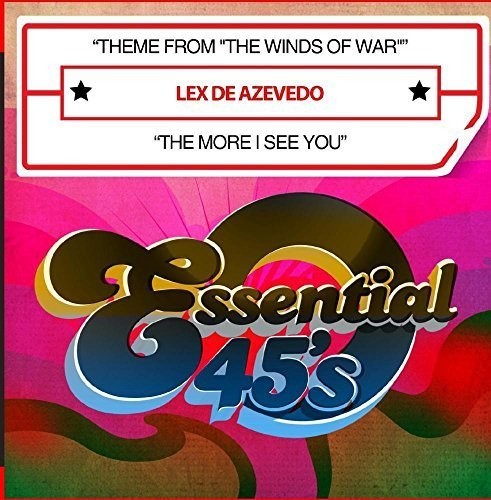 Lex de Azevedo - Theme From The Winds of War / The More I See You (Digital 45)