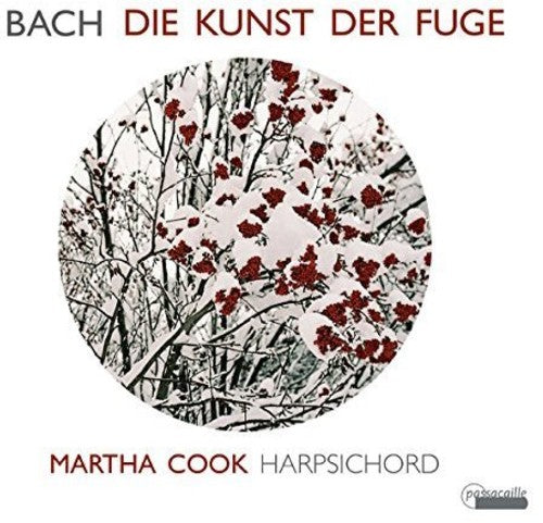 J.S. Bach / Martha Cook - Art of Fugue