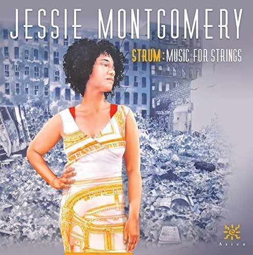 Montgomery/ Catalyst Quartet/ Publiquartet - Strum: Music for Strings