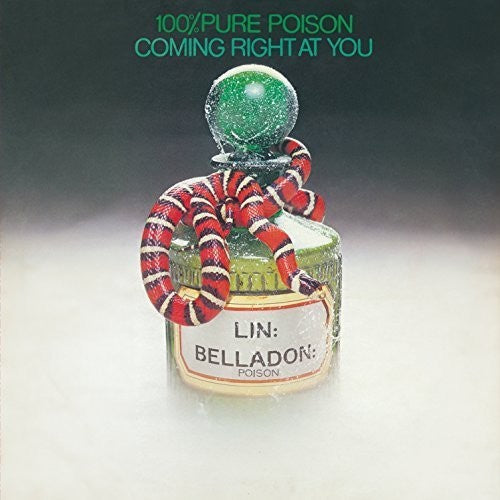 100% Pure Poison - Coming Right at You