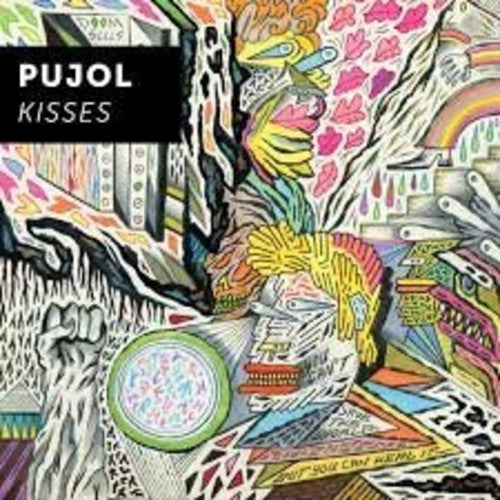 Pujol - Kisses