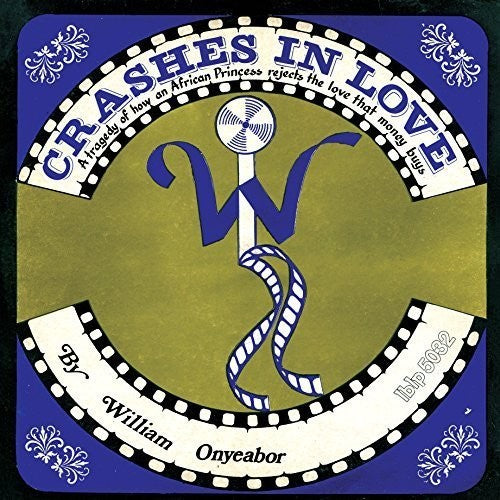 William Onyeabor - Crashes in Love (2nd Version)