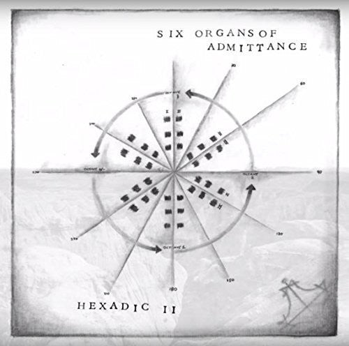 Six Organs of Admittance - Hexadic II