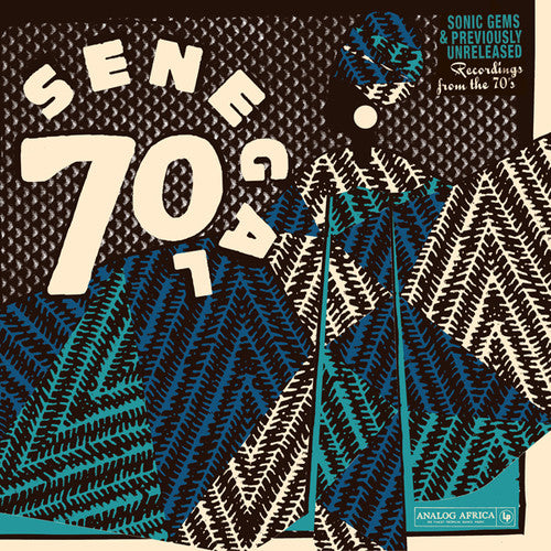 Various - Senegal 70: Sonic Gems & Previously Unreleased Recordings from the