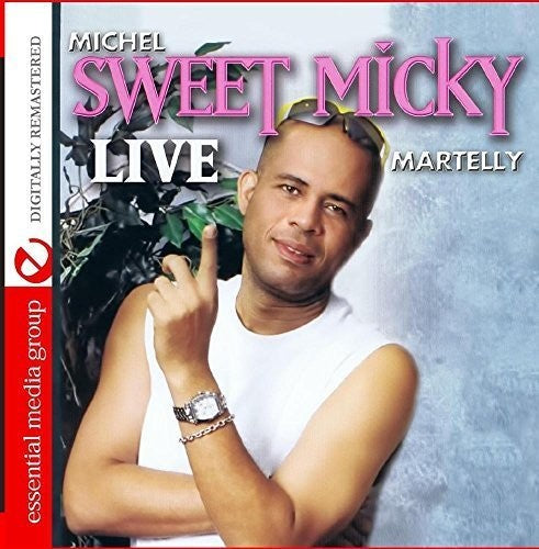Michel Sweet Micky Martelly - Sweet Micky Live