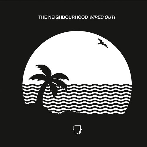 Neighbourhood - Wiped Out!