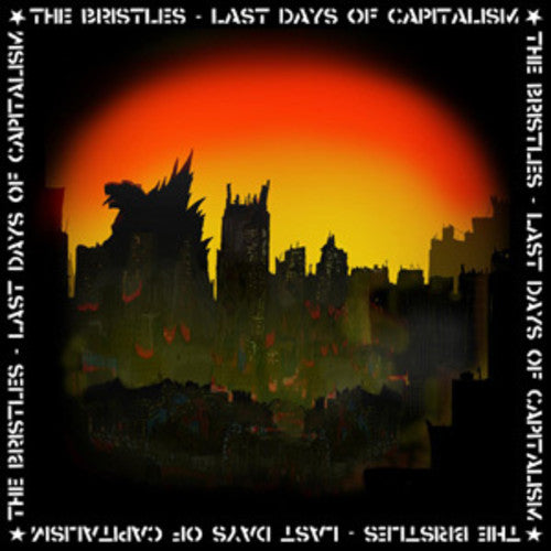 Bristles - Last Days of