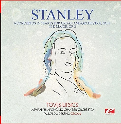 Stanley - 6 Concertos in 7 Parts for Organ & Orchestra No. 1