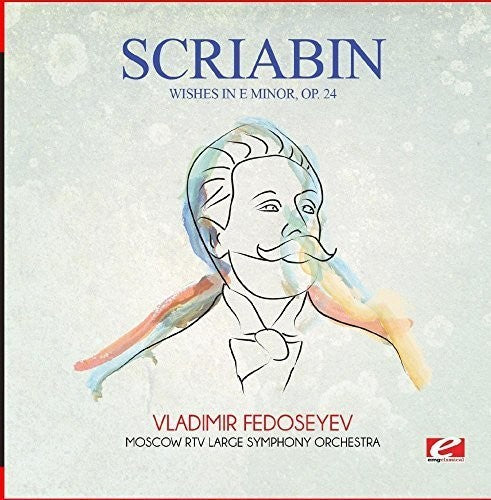 Scriabin - Wishes in E Minor Op. 24