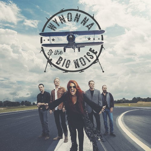 Wynonna & the Big Noise - Wynonna and The Big Noise