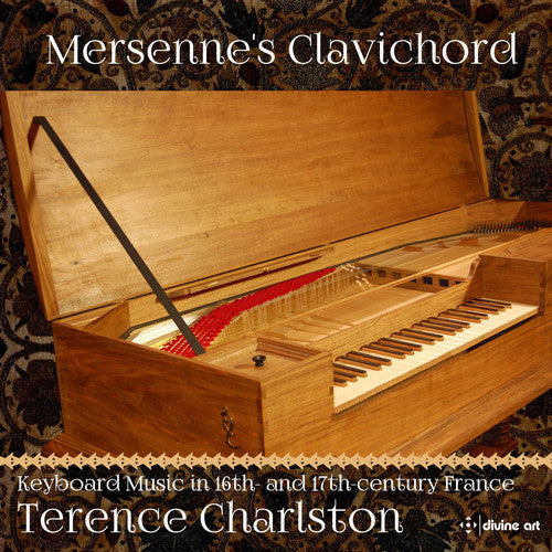 De La Barre/ Terence Charlston - Mersenne's Clavichord