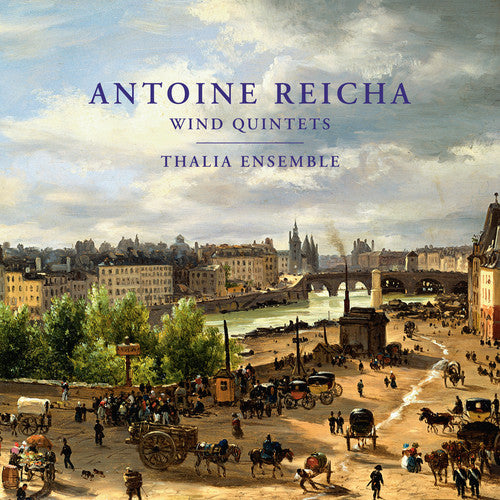 Reicha/ Thalia Ensemble - Reicha: Wind Quintets