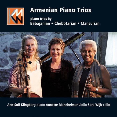 Babajanian/ Klingberg/ Mannheim - Babajanian, Chebotarian & Mansurian: Armenian Piano Trios