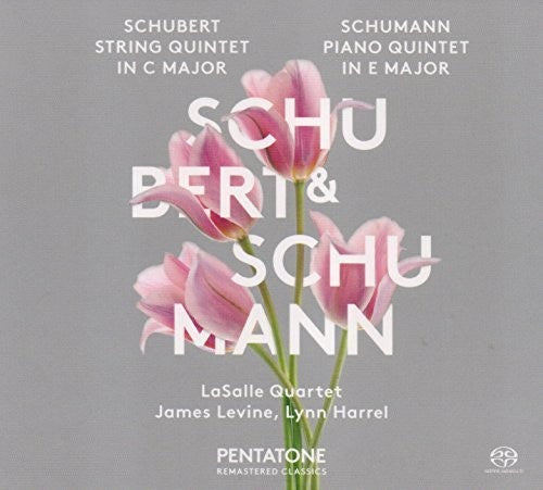 Schubert/ Lasalle Quartet/ James Levine - Schubert: String Quintet in C Major - Schumann: Piano Quinet in EMajor