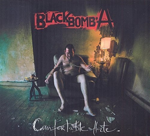 Black Bomb A - Comfortable Hate