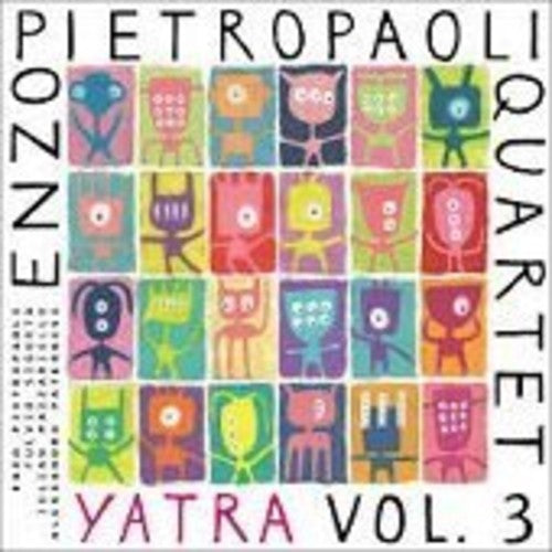 Enzo Pietropaoli - Yatra Vol.3