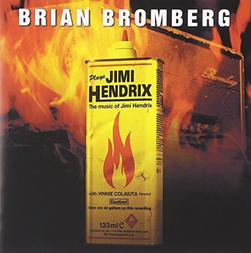 Brian Bromberg - Bromberg Plays Hendrix