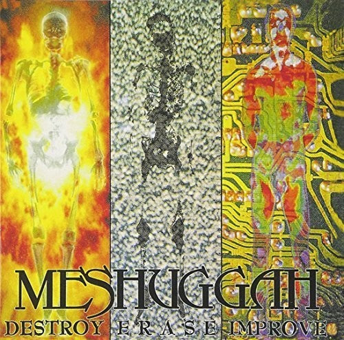 Meshuggah - Destroy Erase Improve