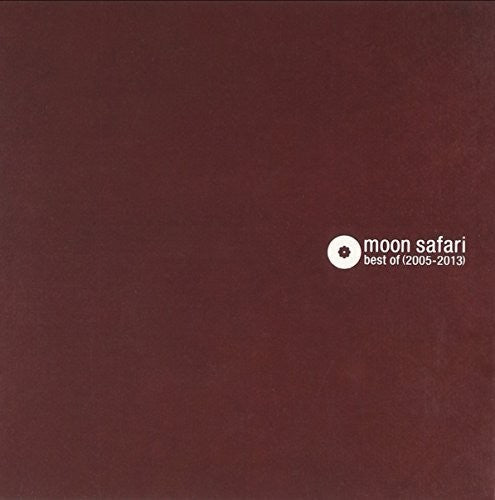 Moon Safari - Best of 2005-2013