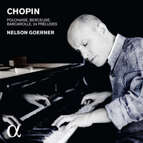 Nelson Goerner - Chopin: Piano Works