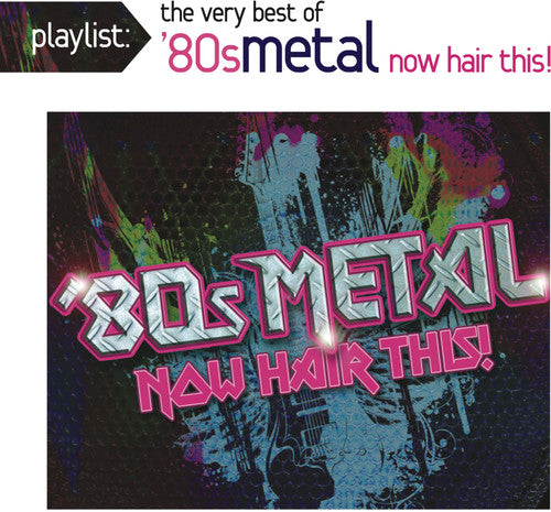 Playlist: Very Best of Now Hair
